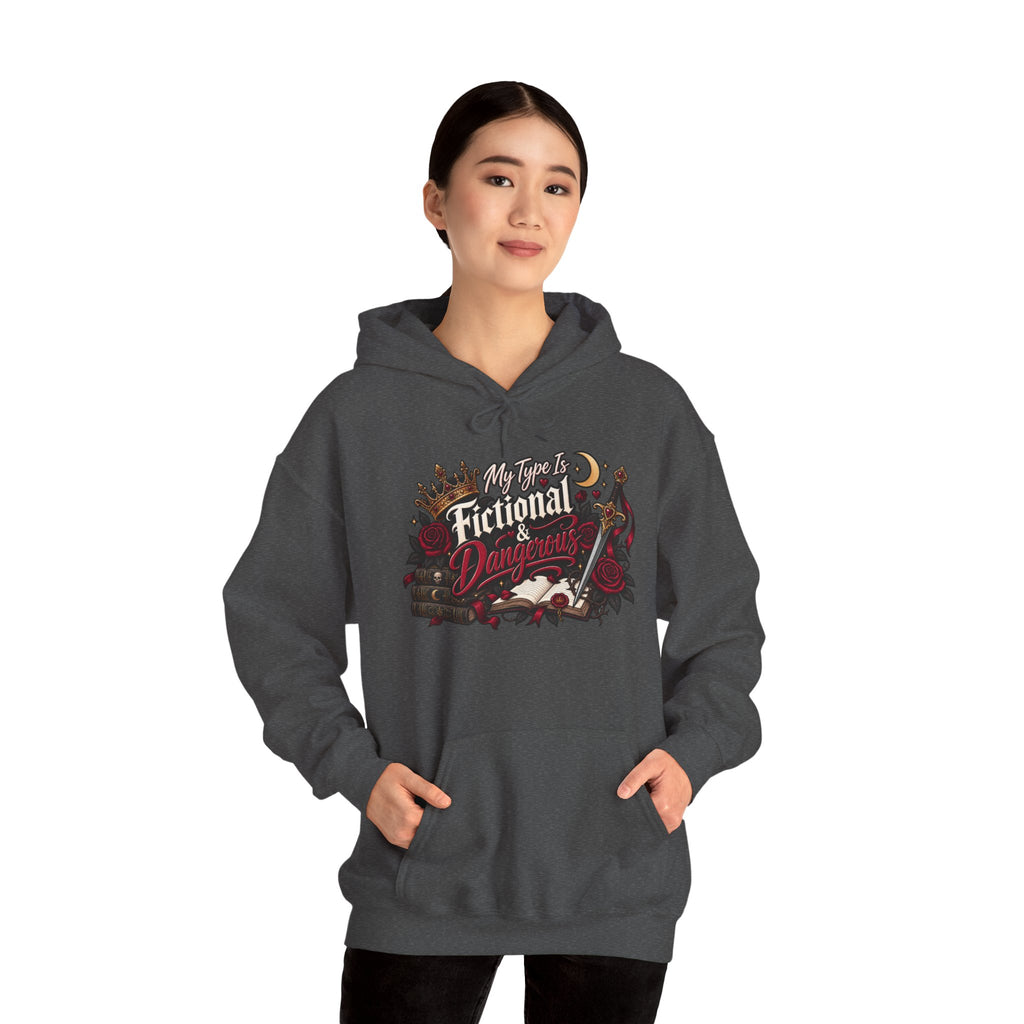 Hoodie — "My Type Is Fictional (Dangerous)" Booklover Graphic Pullover