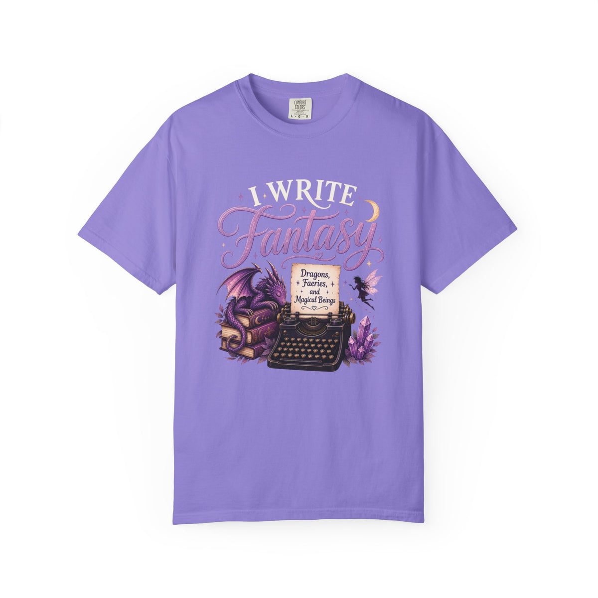 I Write Fantasy T-Shirt