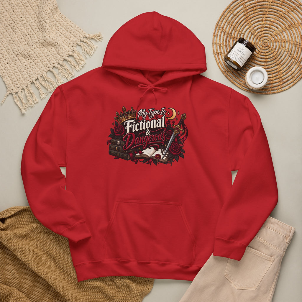 Hoodie — "My Type Is Fictional (Dangerous)" Booklover Graphic Pullover